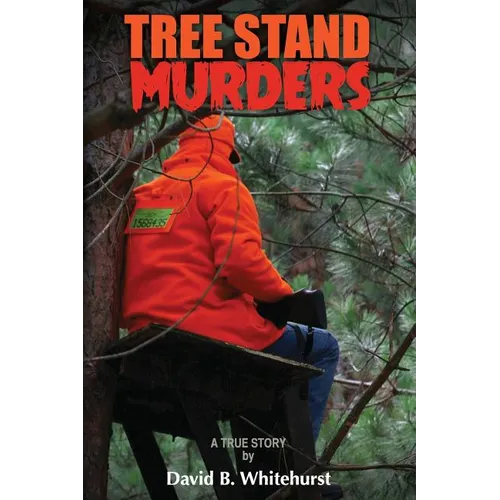 Tree Stand Murders