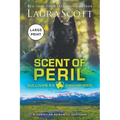Scent of Peril Large Print