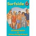 Surfside 6 - Behind the Scenes in Miami Beach (hardback)