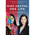 Nine Deaths, One Life: From Fashion Model to High-Tech Exec, Where East Meets West