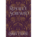 Royally Screwed
