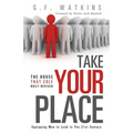 Take Your Place