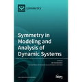 Symmetry in Modeling and Analysis of Dynamic Systems
