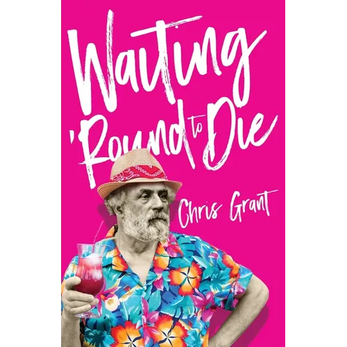 Waiting 'Round To Die
