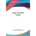 Dogs And Men (1910)
