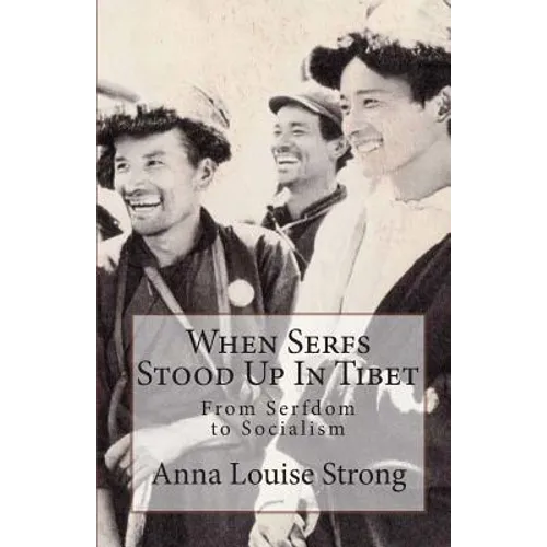 When Serfs Stood Up in Tibet