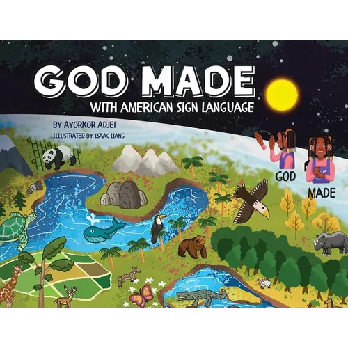 God Made (with American Sign Language)
