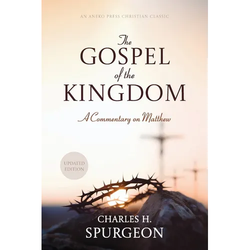 The Gospel of the Kingdom