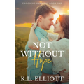 Not Without Hope