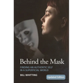 Behind the Mask