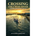 Crossing The Chari River: Crossing The Chari River