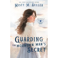 Guarding the Mountain Man's Secret