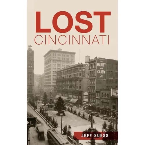Lost Cincinnati