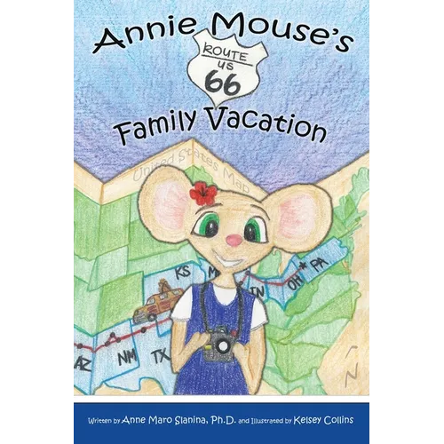 Annie Mouse's Route 66 Family Vacation