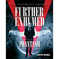 Further Exhumed: The Strange Case of Phantasm Ravager