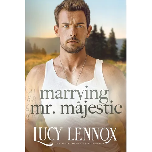 Marrying Mr. Majestic