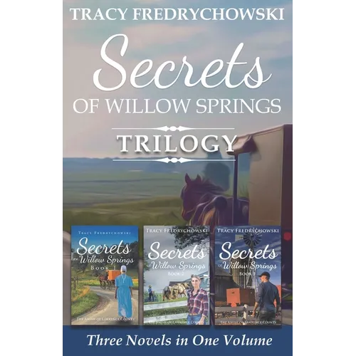 Secrets of Willow Springs Trilogy