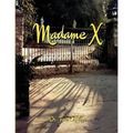 Madame X