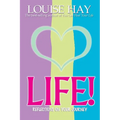 Life!