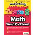 Mastering Grade 8 Math Word Problems: The Ultimate Guide to Tackling 8th Grade Math Word Problems