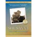 Sousanna: The Lost Daughter