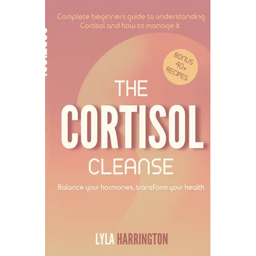 The Cortisol Cleanse