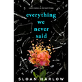 Everything We Never Said