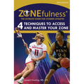 ZONEfulness: The Ultimate Guide for Student-Athletes