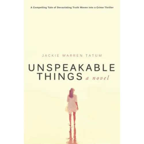 Unspeakable Things