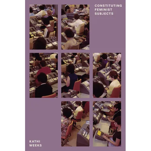 Constituting Feminist Subjects
