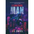 A Dangerous Man