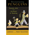 Deconstructing Penguins: Parents, Kids, and the Bond of Reading