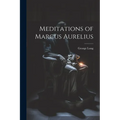 Meditations of Marcus Aurelius
