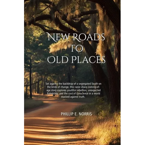 New Roads to Old Places
