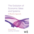 The Evolution of Economic Ideas and Systems: A Pluralist Approach
