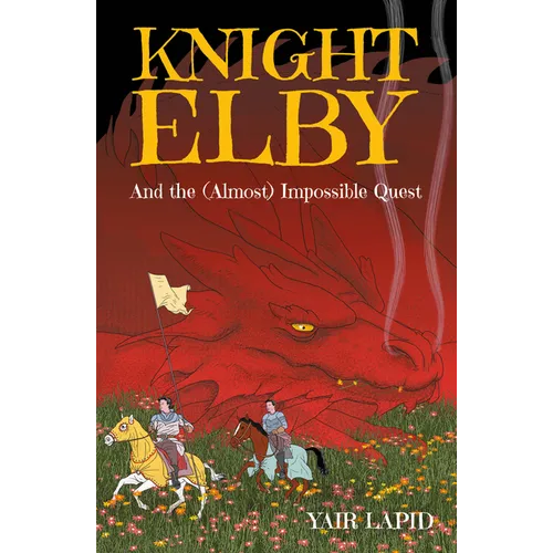 Knight Elby: And the (Almost) Impossible Quest