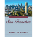 A Short History of San Francisco