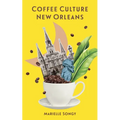 Coffee Culture New Orleans
