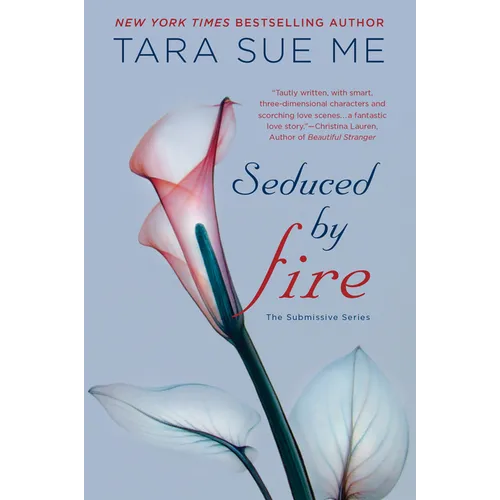 Seduced By Fire