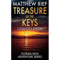 Treasure in the Keys: A Logan Dodge Adventure (Florida Keys Adventure Series Book 20)