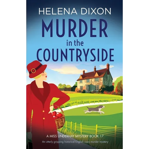 Murder in the Countryside: An utterly gripping historical English cozy murder mystery