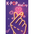 K-Pop History: The ultimate guide to Korean Pop Music