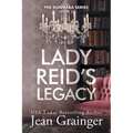Lady Reid's Legacy: The Dunmara Series Book 3