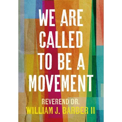 We Are Called to Be a Movement