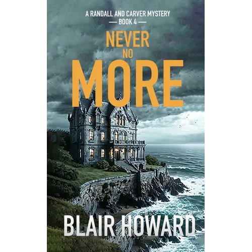 Never No More: A Randall & Carver Mystery