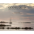 Going Deep: Inside the Coast and Islands of Maine