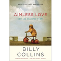 Aimless Love: New and Selected Poems