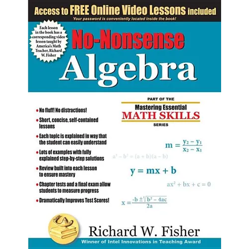 No-Nonsense Algebra: Part of the Mastering Essential Math Skills Series