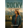 Rocky Testimony