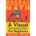 The Math of Neural Networks